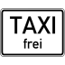 Zusatzzeichen Taxi frei Zusatzschild VZ 1026-30 Zusatzzeichen Taxi frei Zusatzschild VZ 1026-30