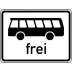 Kraftomnibusse frei Zusatzschild mit VZ 1024-14 Kraftomnibusse frei Zusatzschild mit VZ 1024-14