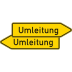 Umleitungswegweiser, doppelseitig (Verkehrsschild Nr. 454-40) Umleitungswegweiser, doppelseitig (Verkehrsschild Nr. 454-40)