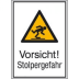 Kombischild Vorsicht! Stolpergefahr Kombischild Vorsicht! Stolpergefahr