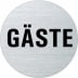 Textschild - Gäste (rund) Textschild - Gäste (rund)