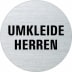 Textschild - Umkleide Herren (rund) Textschild - Umkleide Herren (rund)