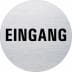 Textschild - Eingang (rund) Typ 1 Textschild - Eingang (rund) Typ 1