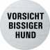 Textschild - Vorsicht bissiger Hund Textschild - Vorsicht bissiger Hund