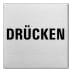 Textschild - Drücken (quadratisch) Textschild - Drücken (quadratisch)