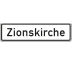 Kirchenschild - Zusatzschild Kirchenschild - Zusatzschild