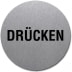 Textschild - Drücken (rund) Textschild - Drücken (rund)