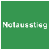Notausstieg / Leiter doppelseitig bedruckt Notausstieg / Leiter doppelseitig bedruckt