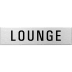 Textschild - Lounge (eckig) Textschild - Lounge (eckig)