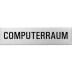 Textschild - Computerraum (eckig) Textschild - Computerraum (eckig)