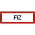 Brandschutzschild FIZ (Feuerwehr-Informationszentrale) nach DIN 4066 Brandschutzschild FIZ (Feuerwehr-Informationszentrale) nach DIN 4066