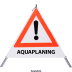 Faltsignal - Gefahrenstelle mit Text: AQUAPLANING