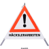 Faltsignal - Gefahrenstelle mit Text: HÄCKSLERARBEITEN Faltsignal - Gefahrenstelle mit Text: HÄCKSLERARBEITEN