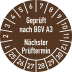 Prüfplaketten - Geprüft nach BGV A3 - Nächster Prüftermin