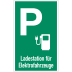 Parkplatzschild P mit Symbol 'E-Ladesäule' und Text (grüner Grund) Parkplatzschild P mit Symbol 'E-Ladesäule' und Text (grüner Grund)