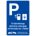 Parkplatzschild P - Hinweistafel für Parken an Ladesäulen Parkplatzschild P - Hinweistafel für Parken an Ladesäulen