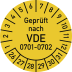 Prüfplakette Geprüft nach VDE 0701-0702 mit Monats- und Tagesangaben in Gelb