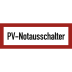 Brandschutzschild PV-Notaussschalter mit rotem Rahmen