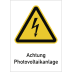 Warnschild Achtung Photovoltaikanlage mit Blitzsymbol