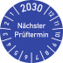 Blaue Prüfplakette mit dem Text Nächster Prüftermin und dem Jahr 2030